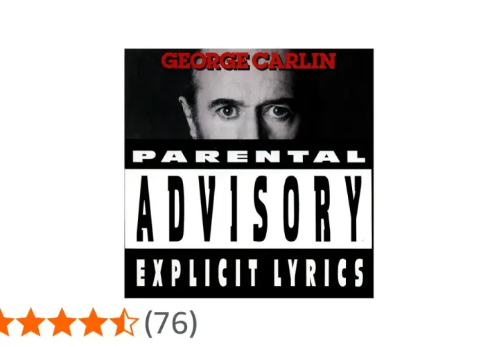 Okładka albumu George'a Carlina z napisem "Parental Advisory Explicit Lyrics".