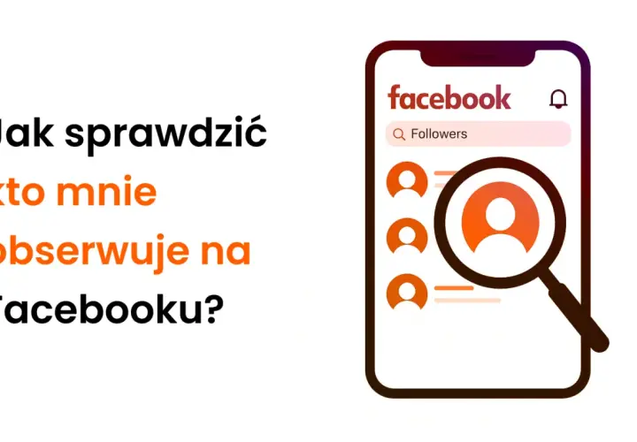 Jak sprawdzić na Facebooku kto mnie obserwuje? Grafika pokazuje ikonę lupy nad listą profili, sugerując wyszukiwanie obserwujących.