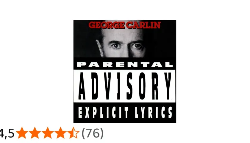 Okładka albumu George'a Carlina z napisem "Parental Advisory Explicit Lyrics".