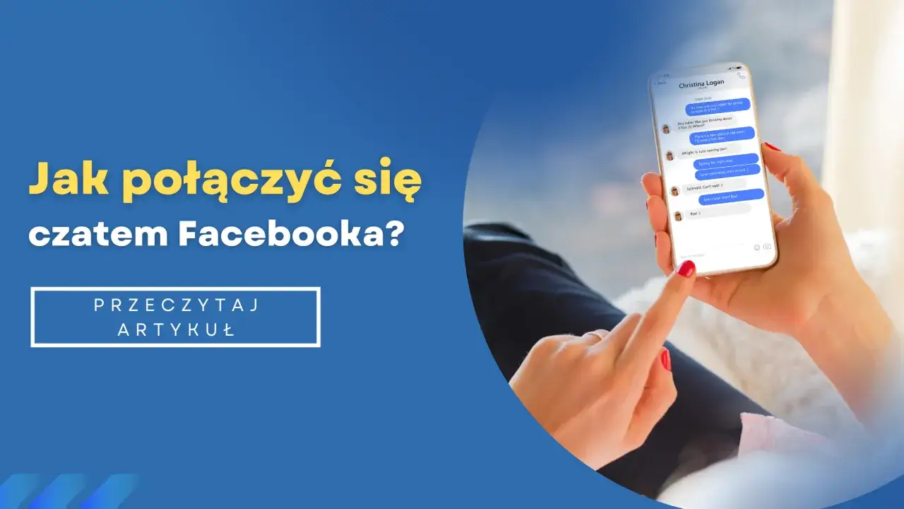 Jak skontaktować się z Facebookiem przez czat? Kobieta trzyma telefon z otwartą konwersacją na Messengerze.